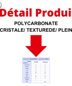 Détails Polycarbonate Cristal / Texturée / Plein